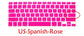 Spanish For Macbook Pro Retina 13 15 Air 13 EU US Spanish Keyboard Cover Soft Silicon A1466 A1278 A1286 Keyboard Protector Skin