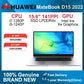 2022 HUAWEI MateBook D15 Netbook 15.6 Inch i5-1240P/i7-1260P 16GB 512GB Laptop Iris Xe Graphics Wifi 6 SSD LPDDR4X